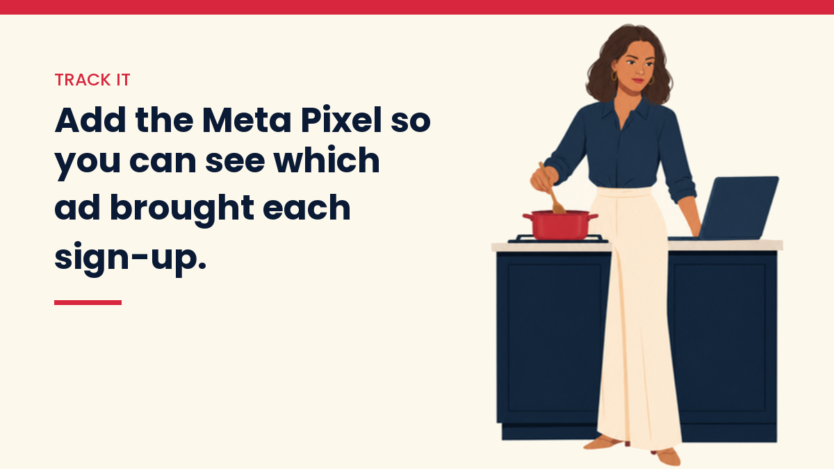 V, the VivaMomentum mascot, stirring a pot in her kitchen with her laptop open on the counter, with the words: Add the Meta Pixel so you can see which ad brought each sign-up.