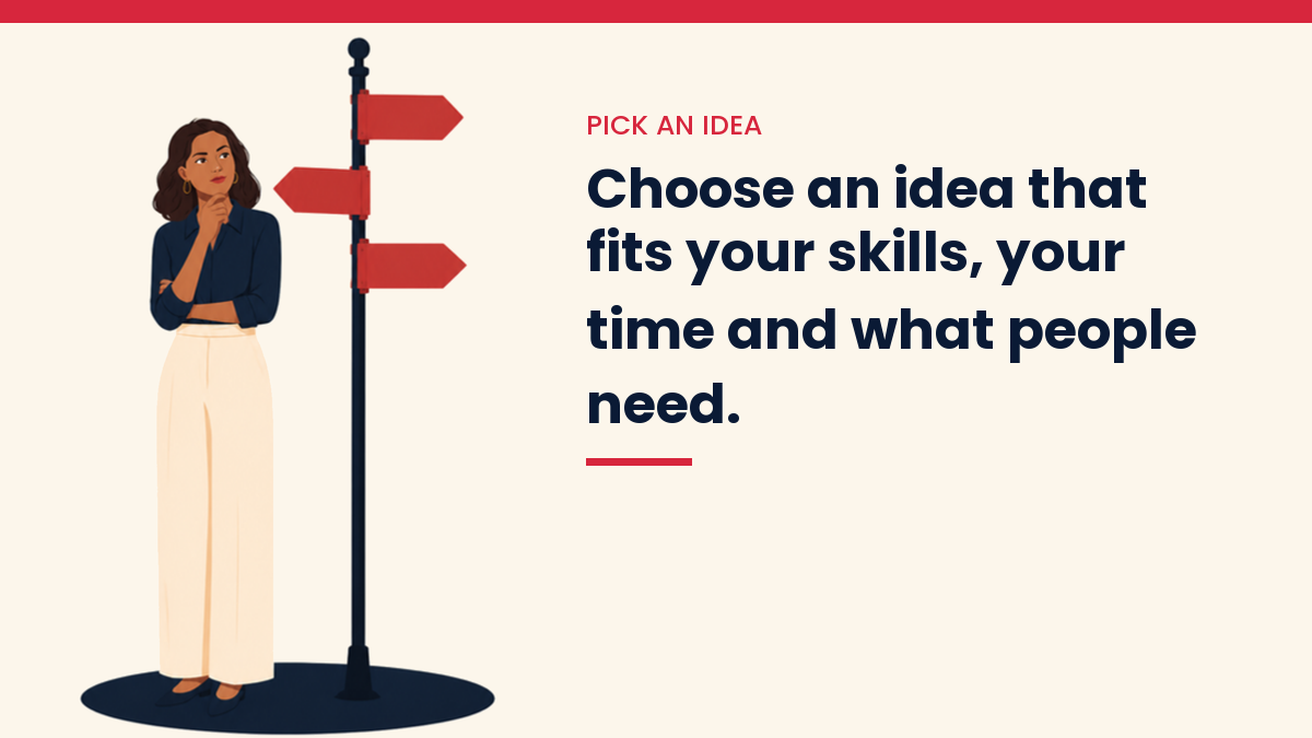 V, the VivaMomentum character, thinking beside a signpost. Text: Choose an idea that fits your skills, your time and what people need.