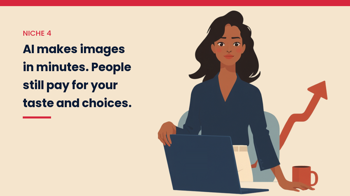 Illustrated VivaMomentum character beside the words: AI makes images in minutes. People still pay for your taste and choices.