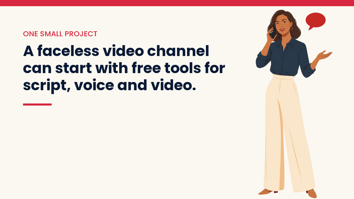 Illustrated VivaMomentum character beside the words: A faceless video channel can start with free tools for script, voice and video.