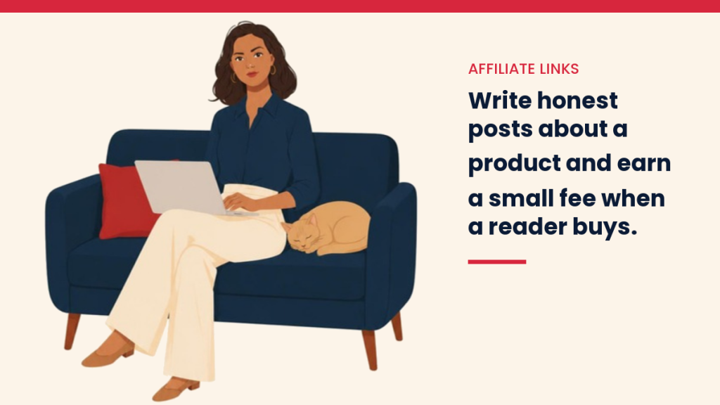 V, the VivaMomentum guide, writing on her laptop on the sofa, a cat beside her, next to the words: Write honest posts about a product and earn a small fee when a reader buys.