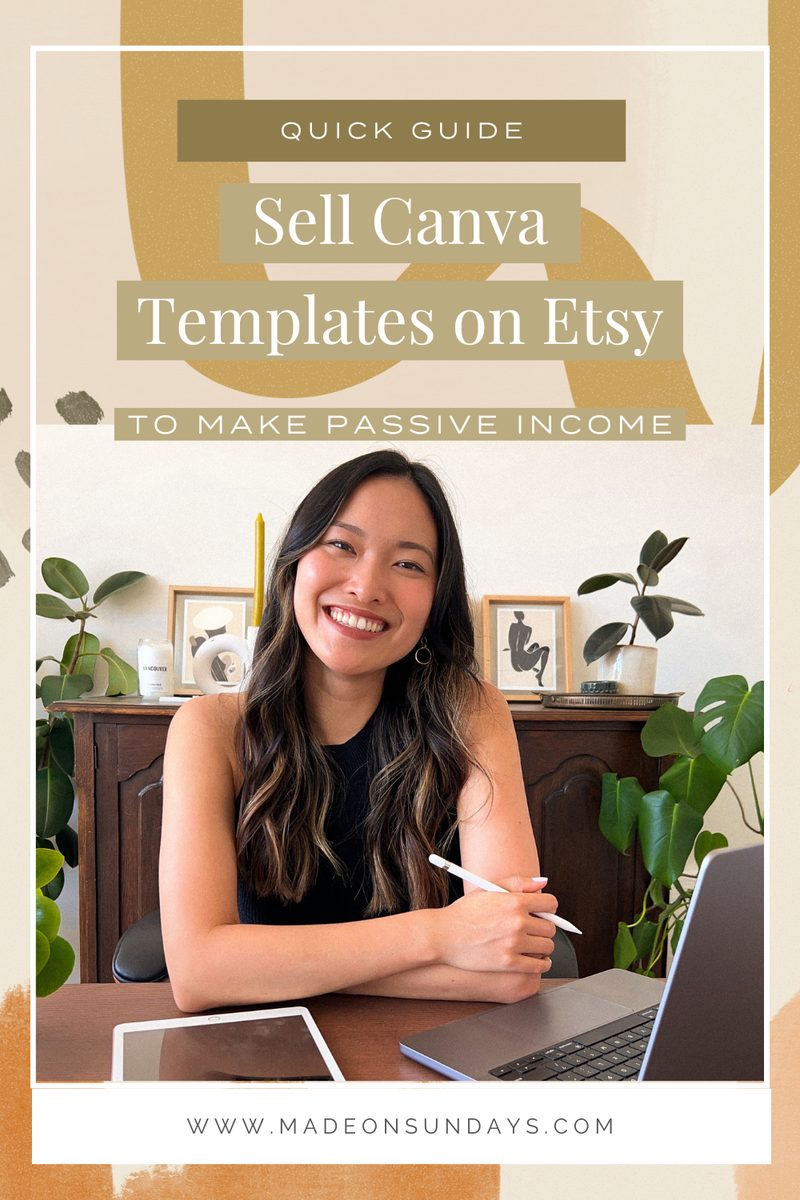 Sell Canva templates on Etsy for passive income — Via Made on Sundays
