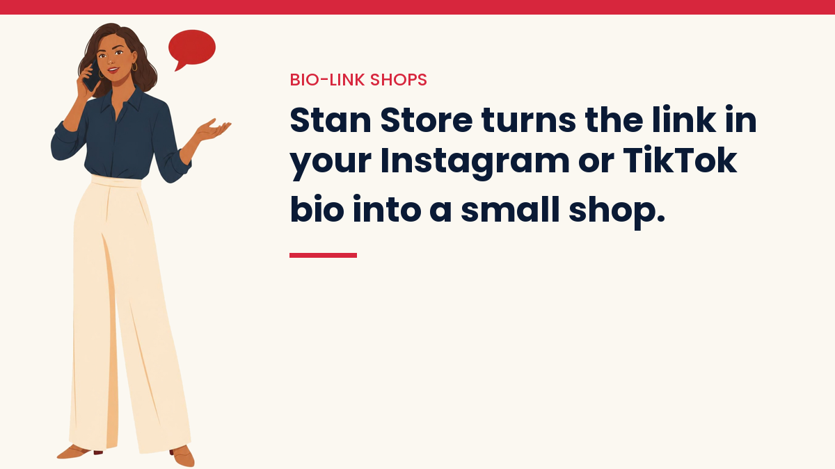 V, the VivaMomentum mascot, talking on the phone, next to the words: Stan Store turns the link in your Instagram or TikTok bio into a small shop.