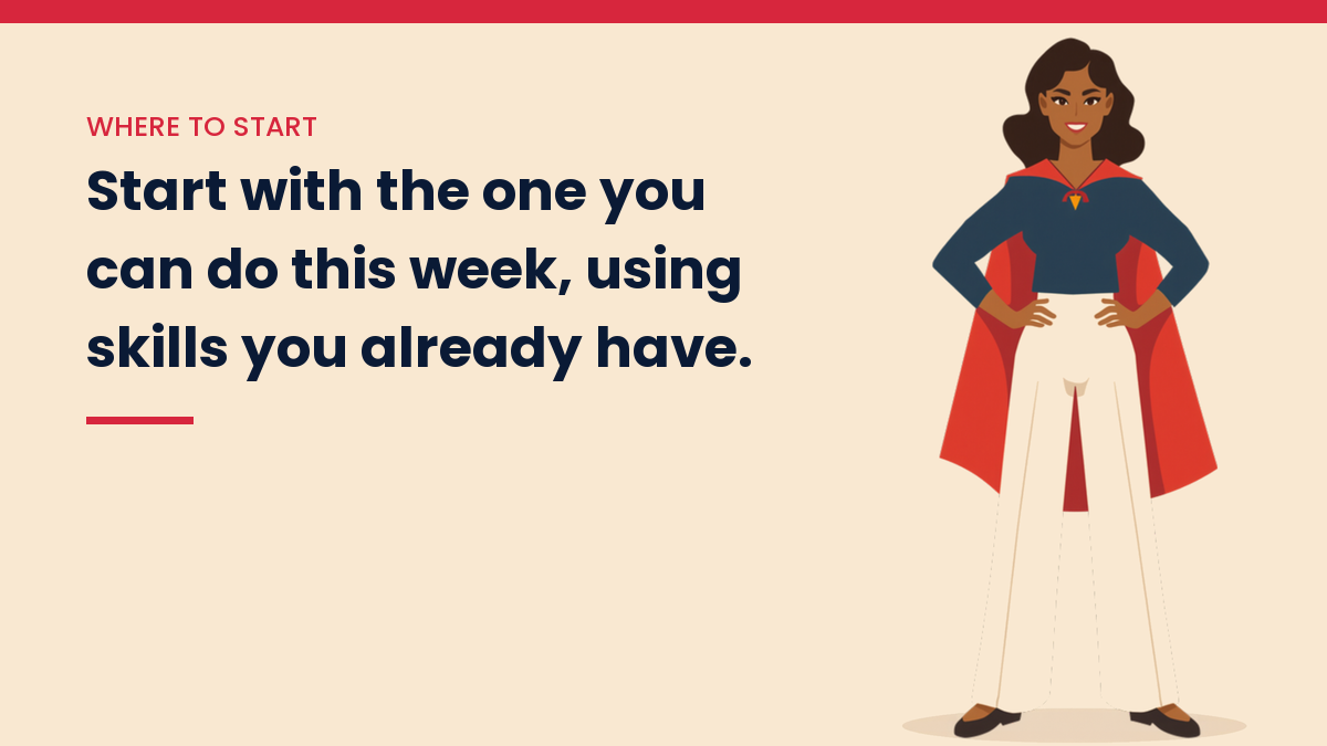 V, the VivaMomentum character, standing confidently with hands on hips, with the words: Start with the one you can do this week, using skills you already have.
