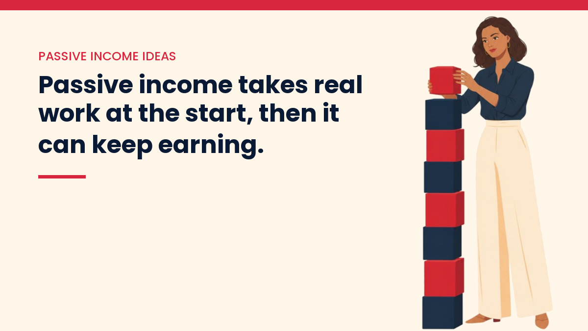 V, the VivaMomentum character, stacking blocks: Passive income takes real work at the start, then it can keep earning.