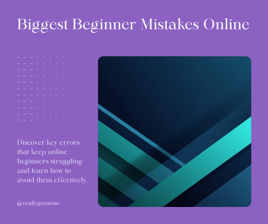 Biggest beginner mistakes in online business