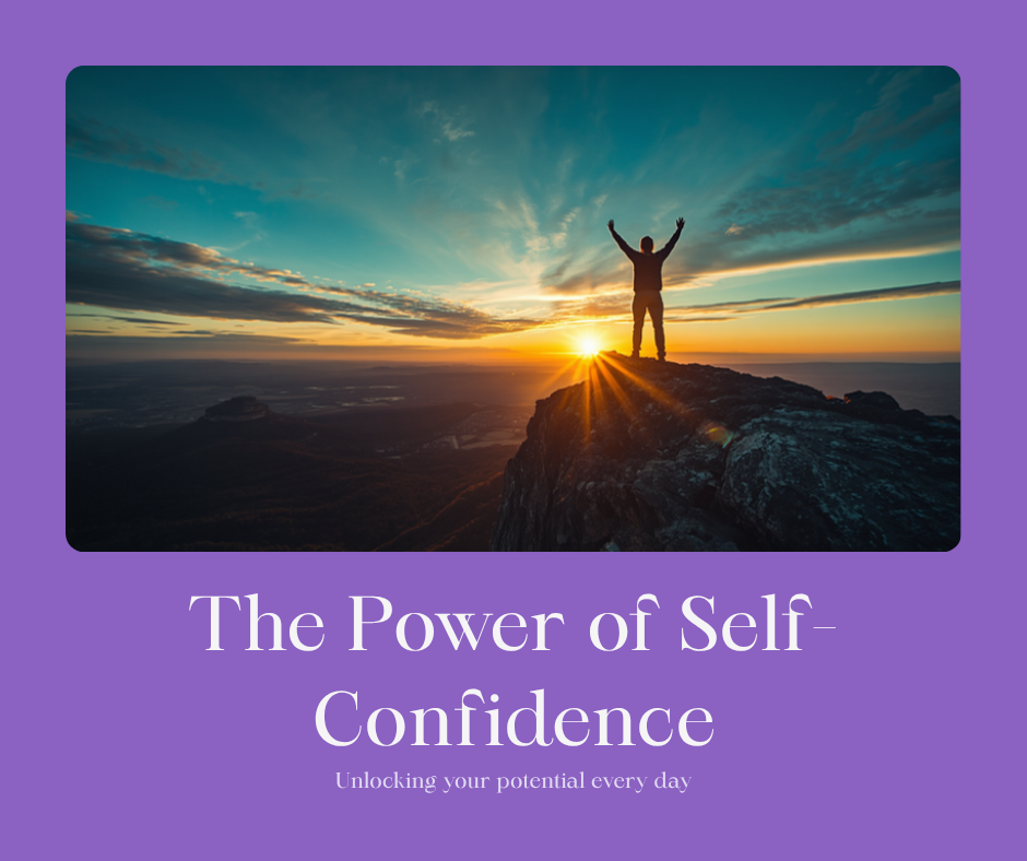 Why Self-Confidence is Important