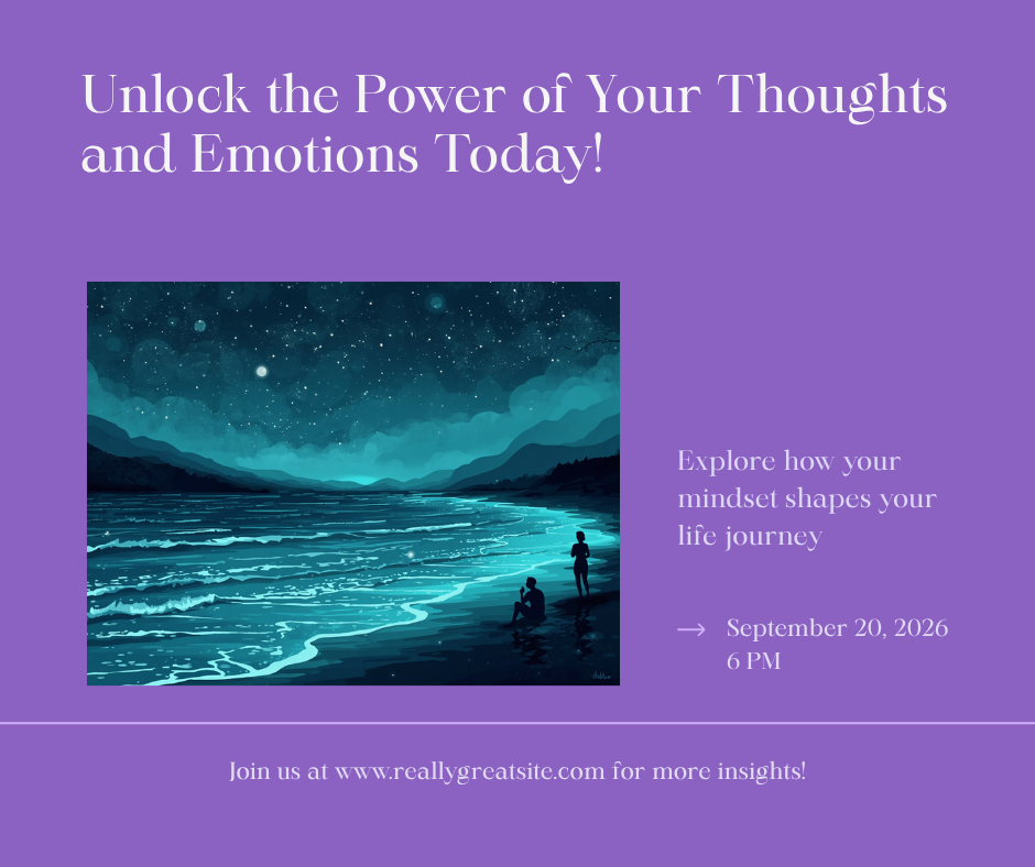 Power of Your Thoughts and Emotions