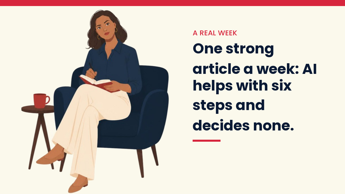 Illustration of V, the VivaMomentum character, reading a notebook in an armchair, with the words: One strong article a week: AI helps with six steps and decides none.