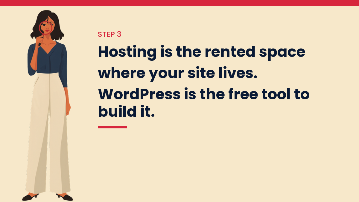 Illustrated VivaMomentum character beside the words: Hosting is the rented space where your site lives. WordPress is the free tool to build it.
